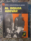 Al doilea adevar - Antita Augustopoulos-Jucan - 1978