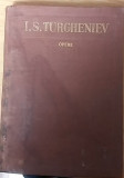 I.S. Turgheniev OPERE vol 1 d. Cartea Rusa 1954 cartonata