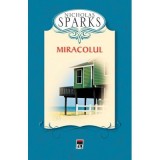 Miracolul. Editie cartonata - Nicholas Sparks
