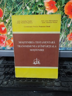 Moștenirea testamentară transmisiunea și &amp;icirc;mpărțeala moșteniri, Deak 1996, 170 foto