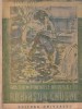 Daniel Defoe - Viata si nemaipomenitele aventuri ale lui Robinson Crusoe.