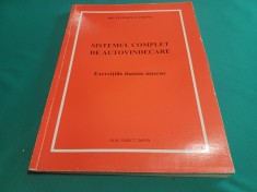 SISTEMUL COMPLET DE AUTOVINDECARE * EXERCIȚII DAOISTE INTERNE *DR. STEPHEN T. CHANG / 1994 * F