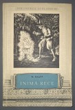 Inima Rece, W. Hauff, Povestire, Editura Tineretului 1957, Coperta Brosata, Literatura Copii, Basm, Germana/Romana