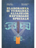 L. Sofroni - Elaborarea și turnarea aliajelor neferoase speciale (editia 1975)