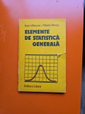 Elemente de statistică generală - Ioan Văleanu &amp; Maria Hlncu