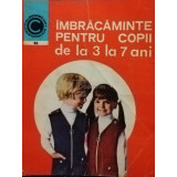Georgeta Stoean - Imbracaminte pentru copii de la 3 la 7 ani (editia 1977)