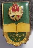 INSIGNA PIONIER Forum&#039;86 Cluj Napoca Forum 1986, Romania de la 1950