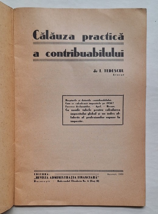 Călăuza practică a contribuabilului &ndash; I. Tedescul &ndash; Administrația Financiară, București 1930