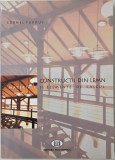 Constructii din lemn. Materiale si elemente de calcul - Cornel Furdui