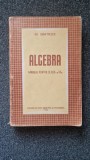 ALGEBRA. Manual pentru clasa a IX-a - Dumitrescu