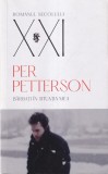 Per Petterson - Barbati in situatia mea