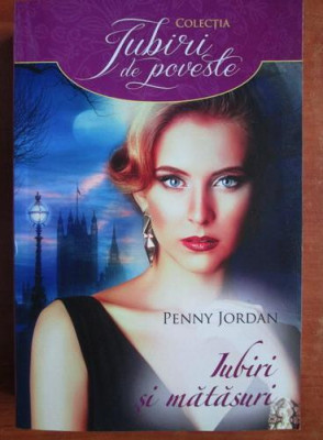 Penny Jordan - Iubiri si matasuri foto