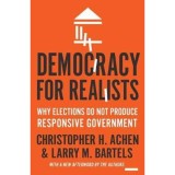 Democracy for Realists: Why Elections Do Not Produce Responsive Government