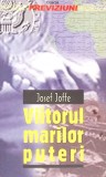 VIITORUL MARILOR PUTERI-J. JOFFE-274229
