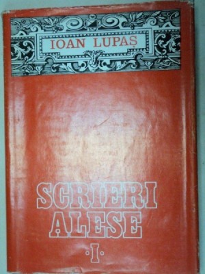 SCRIERI ALESE-IOAN LUPAS VOL 1 1977 foto