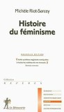 Histoire du feminisme / Michele Riot-Sarcey
