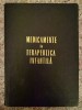 Medicamente in Terapeutica Infantila, Gabriel Vasiliu, Editura Medicala, 1969, Carte Medicina, Anatomie, Limba Romana