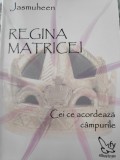 Regina Matricei