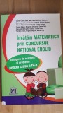 Invatam matematica prin concursul national Euclid- C.L.Savu, E.Papuc, M.Petrescu