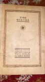 TARA NOASTRA,INCEPUTURILE VIETII ROMANE LA GURILE DUNARII-VASILE PARVAN,1923/ t1