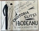 1931 Reclamă rom&acirc;nească Croitoria Elitei I. BODEANU Bucuresti interbelic Str. C.A. Rosetti Nr. 18 istoria modei si confectiilor Romania capitalista