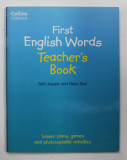 FIRST ENGLISH WORDS - TEACHER &#039;S BOOK by NIKI JOSEPH and HANS MOL , LESSOB PLANS , GAMES AND PHOTOCOPIABLE ACTIVITIES , 2014
