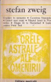 Stefan Zweig - Orele astrale ale omenirii. Mituri istorice. Carte romana, 1978