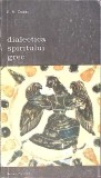 DIALECTICA SPIRITULUI GREC-E.R. DODDS-356063