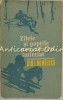 Zilele si noptile unui student intarziat - Gib I Mihaescu, Editura Scrisul Romanesc, 1973, Roman, 402 pagini