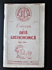 Brosura, Timisoara 1988: Expozitia de Arta Gastronomica - Restaurantul Palace foto