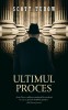Ultimul Proces, Scott Turow - Editura RAO Books
