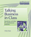 Talking Business in Class - Paperback brosat - Chris Sion - Delta Publishing