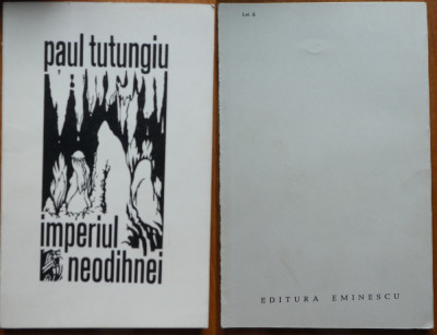 Paul Tutungiu, Imperiul neodihnei, 1970, ed. 1 cu autograf foto