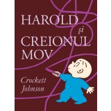 Harold și creionul mov - Crockett Johnson