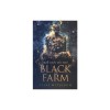 Return To The Black Farm