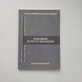 Analele Universitatii de Vest din Timisoara. Seria Teologie 2/ 2014. Volum omagial Pr. Prof. Dr. Vasile Muntean