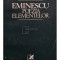 Elena Tacciu - Eminescu - Poezia elementelor (Editia: 1979)