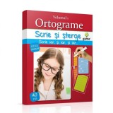 Scrie si sterge - Ortograme volumul 1