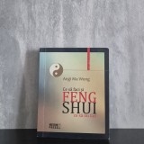 Angi Ma Wong - Feng Shui. Ce să faci și ce să nu faci | feng shui, amenajarea locuinței, energie pozitivă