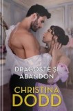 Dragoste si abandon. Editie noua/Christina Dodd