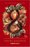 Sange si miere - Vol. 2 Seria sarpe si porumbel - Editura Corint