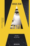 Fata A - Abigail Dean - Editura Crime Scene Press