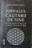 JURNALUL CĂUTĂRII DE SINE. CONFESIUNILE UNUI MURITOR - MIHAIL-PETRU LUNGU, s