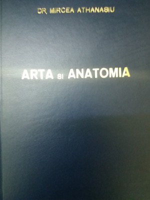 ARTA SI ANATOMIA DR. MIRCEA ATHANASIU foto