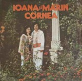 Disc vinil, LP. IOANA SI MARIN CORNEA: DE CE MANDRO N-AI VENIT ETC.-IOANA SI MARIN CORNEA-264357