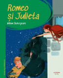 Romeo si Julieta. Prima mea biblioteca - William Shakespeare - Litera
