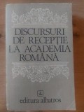 Discursuri de receptie la Academia Romana
