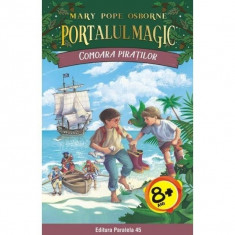 Portalul magic 4: Comoara piratilor - Mary Pope Osborne foto