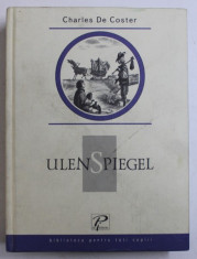 LEGENDA SI INTAMPLARILE VITEJESTI , VESELE SI GLORIOASE ALE LUI ULENSPIEGEL si LAMME GOEDZAK IN TINUTURILE FLANDREI SI AIUREA de CHARLES DE COSTER , 2 foto