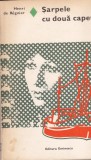 Cumpara ieftin Sarpele cu doua capete - Henri de Regnier, Editura Eminescu, Roman de Dragoste, 1977, 240 pagini